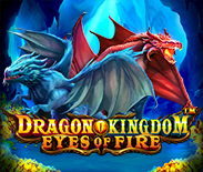 Dragon Kingdom Eyes of Fire